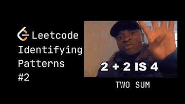 Identifying LeetCode Patterns: Pattern #2