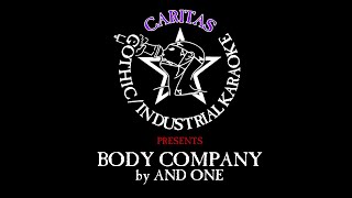 And One - Body Company - Karaoke w. lyrics - Caritas