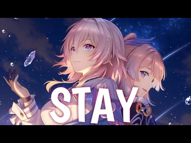 Nightcore - Stay