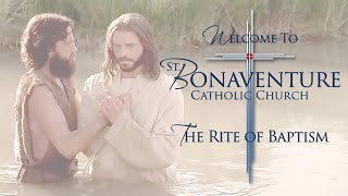 8/8/26 - St. Bonaventura Church - Rite of Baptism - 10:00 AM