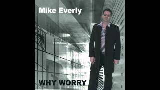 Mike Everly - Wicked Game