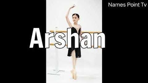 Arshan Name Meaning In Hindi | Arshan Naam Ka Matlab Kya Hota  | Arshan Name Rashi | Arshan Ka Arth