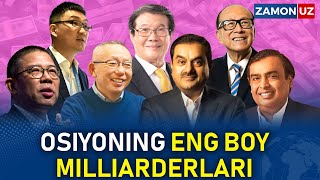Osiyoning Eng Boy Milliarderlari