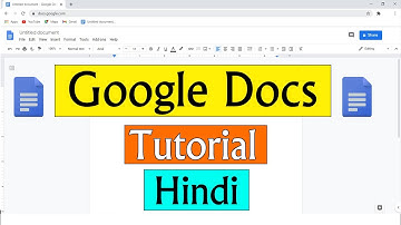 Google Docs Tutorial for beginners in Hindi || How To Use Google Tools In Hindi II Creat Google Docs
