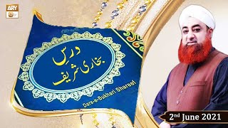 Dars-e-Bukhari Shareef - Mufti Muhammad Akmal - 2nd June 2021 - ARY Qtv