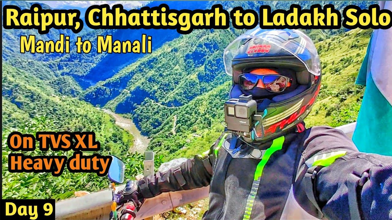 Manali me Birthday Celebration | Day 9 | Mandi to Manali | Raipur to Leh Ladakh | TVS XL HEAVY DUTY
