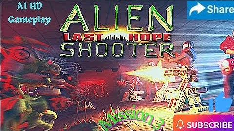 Alien Shooter Last Hope Mission 3 _A1 HD Gameplay full level walkthrough sigma Alien Shooter