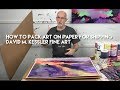 How to Pack Art on Paper for Shipping