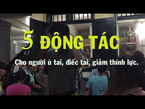 Video BÀI TẬP CHỮA Ù TAI, ĐIẾC TAI, RỐI LOẠN TIỀN ĐÌNH, TIỂU... - YouTube