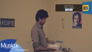 Video thumbnail of "Imak Soya - Lakshan Galanga"