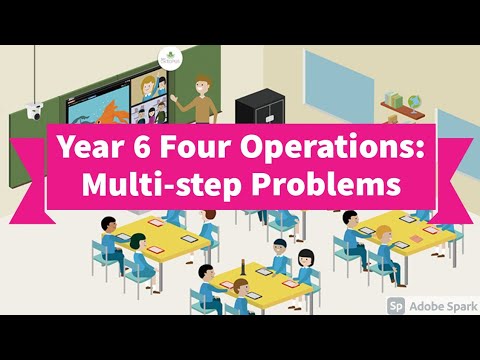 Year 6 Four Operations: Multi-step Problems
