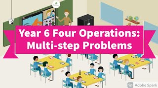 Year 6 Four Operations: Multi-step Problems