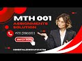 mth001 assignments solution 1 fall 2023 | MTH 001 assignments | MTH 001 solution file