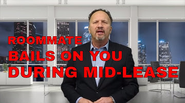 ROOMMATE BAILS ON YOU DURING THE LEASE - WHAT TO DO?