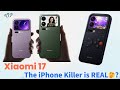 Xiaomi 17 Pro & Pro Max: The iPhone Killer is REAL?