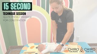 15 Second Technique - Glute Press / Massage for Constipation