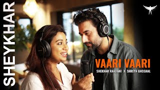 Vaari Vaari | Shekhar Ravjiani, Shreya Ghoshal, Avinash Chouhan | Garuudaa Musiic