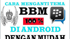 Tutorial cara mengganti tema bbm dengan mudah m rudi zs - Durasi: 6.30. Tutorial cara mengganti tema bbm dengan mudah m rudi zs - Durasi: 6.30.