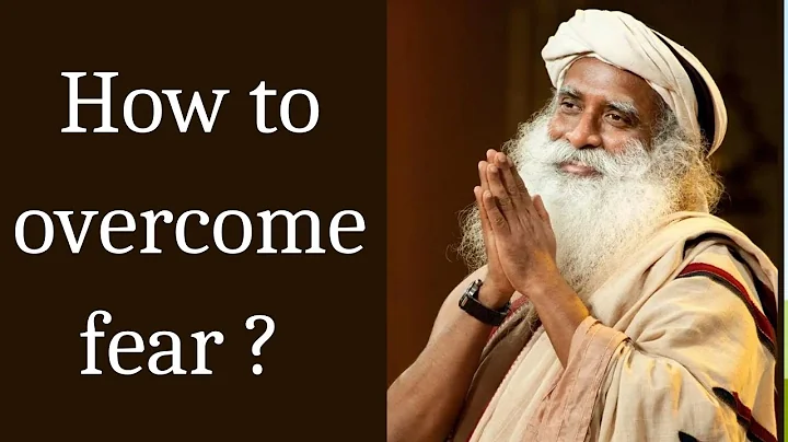How to Overcome fear ? Sadhguru Explained I English Subtitles