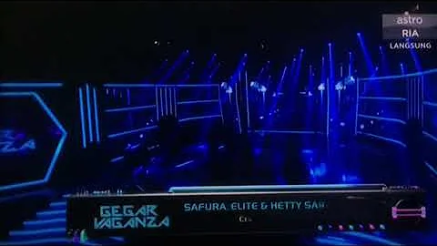 Safura Elite & hetty Sarlene - cinta gila di Gegar Vaganza 2018