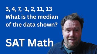 SAT Math Problem 49 | MEDIAN