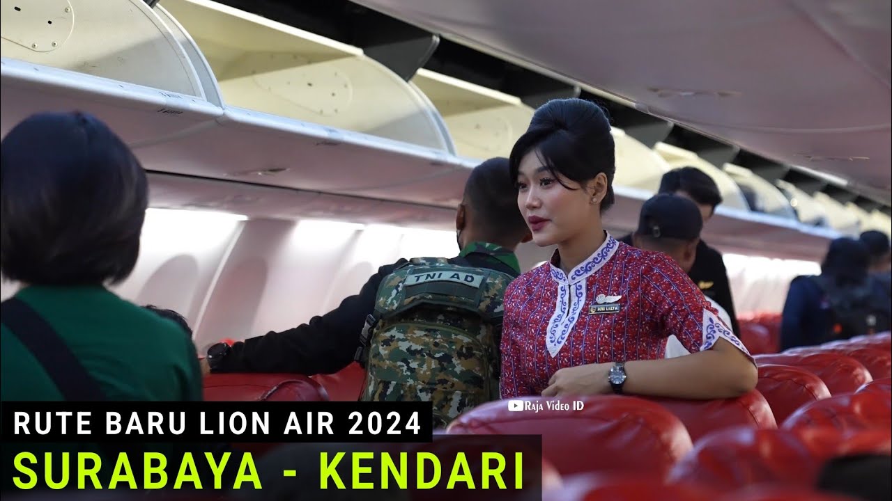 Lion Air Surabaya - Kendari, Terbang Dengan Pesawat Boeing 737 di Rute Terbaru 2024