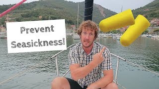 How To Prevent Seasickness! |  ⛵ Sailing Britaly ⛵