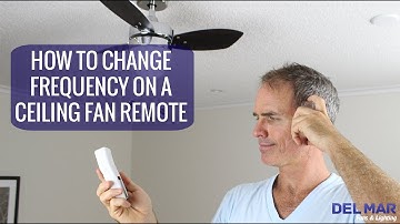 How To Change the Frequency On A Ceiling Fan Remote