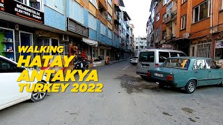 Walking Hatay Antakya Merkez Center 2022 Walking Tour Antakya Carsi Turkey 4K