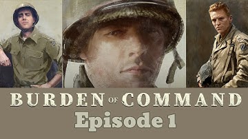 New Series - Burden of Command - Tactical Leadership RPG - Episode 1: Operation Torch