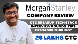 Morgan Stanley Company Review | Interview Process | Online test and CTC BreakUp | Off Campus 🔥