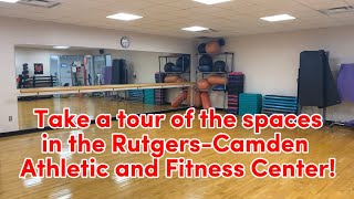 Visit the Athletic and Fitness Center at Rutgers- Camden | Campus Tour Series