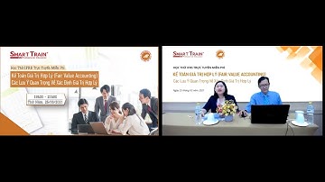 Học IFRS 13: “Kế toán giá trị hợp lý – Các lưu ý quan trọng về xác định giá trị hợp lý”