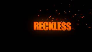 Reckless Intro Test 1