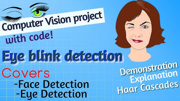 Computer Vision Project | Eye Blink Detection | Python OpenCV Project | Without Machine Learning