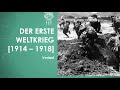 Geschichte: Verlauf des Ersten Weltkriegs einfach und kurz erklärt