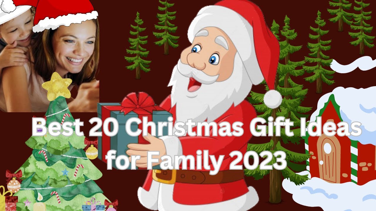 20 Best Christmas Gift Ideas for Family