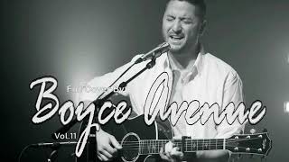 BOYCE AVENUE ACOUSTIC PLAYLIST COVER FULL ALBUM CHILL THE BEST POPULER SONG vol11