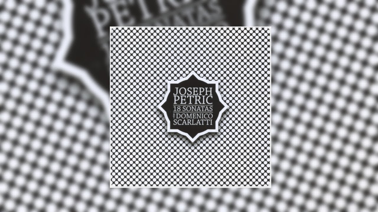 Joseph Petric plays Sonata A Minor, Kk 54 Allegro; by Domenico Scarlatti