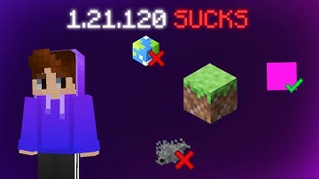 Minecraft 1.21.120 SUCKS