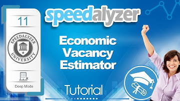 SpeedAlyzer - Economic Vacancy Estimator Tutorial — Deep Mode