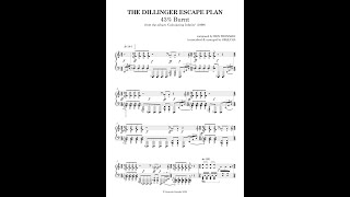 THE DILLINGER ESCAPE PLAN:  43% Burnt [piano cover + sheet music]