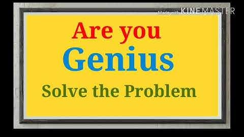Are you GENIUS ? Solve the Problem: DSC SA MATHS-2014