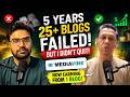 25 Blogs FAILED - 5 Years of Blogging Failures… | How to Earn Money From Blogging in 2026