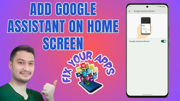 How to Add Google Assistant on Home Screen - Full Tutorial [2025]
