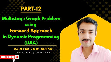 Multistage Graph Problem using Dynamic Programming (Forward Approach) | DAA | GATE CS | CS402 | RGPV