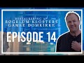 Restaurering af Børglum Klosters Gamle Domkirke - SÆSON 2 - EPISODE 14