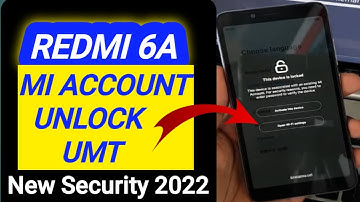 REDMI 6A MI ACCOUNT UNLOCK UMT DONGLE