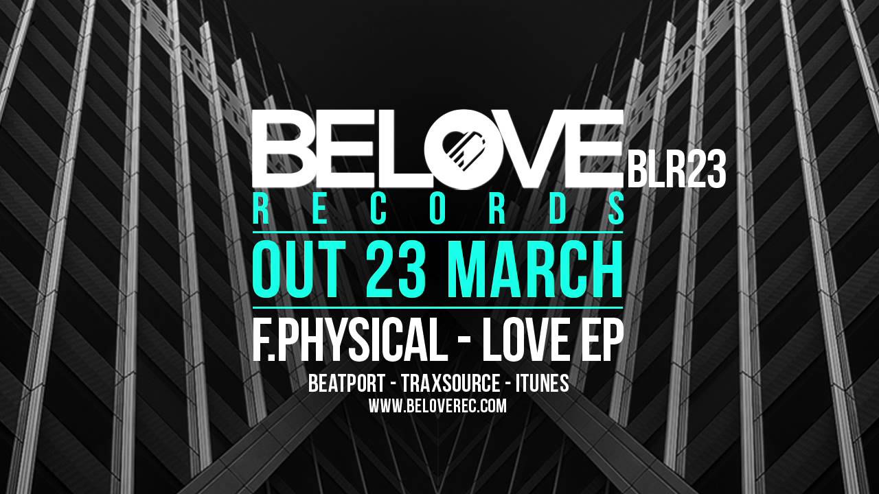 F Physical - Love (Original Mix)