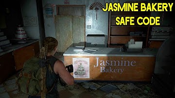 The Last Of Us 2 - Jasmine Bakery Safe Code combination